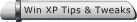 Windows XP Tips and Tweaks